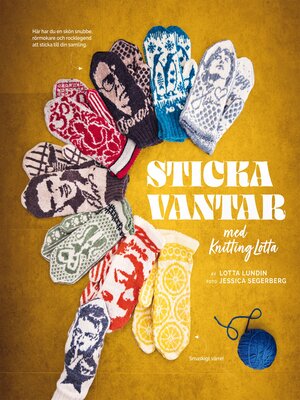 cover image of Sticka vantar med Knitting Lotta